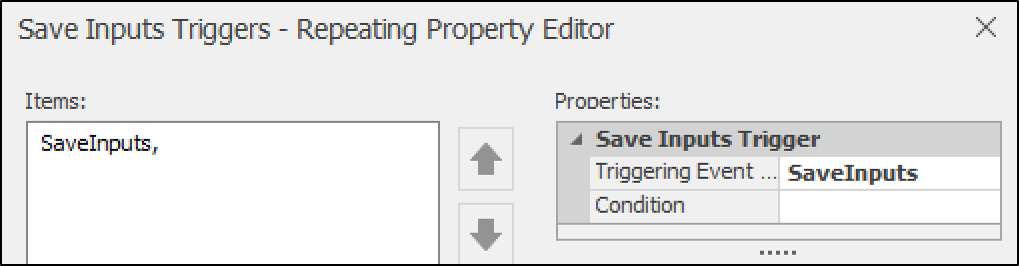 Save Inputs trigger using the event SaveInputs to save the input data.